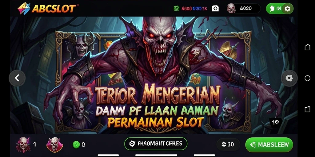 Tampilan menakutkan dalam permainan slot ABCSLOT.